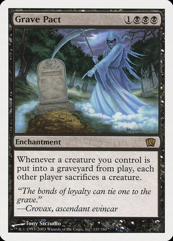 Grave Pact [Eighth Edition] Magic: The Gathering
