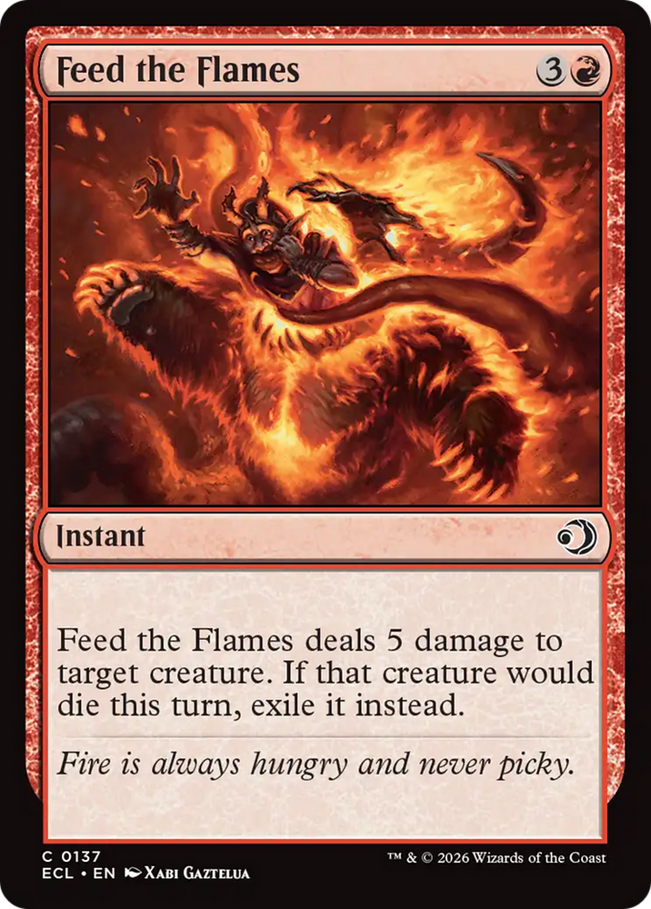 Feed the Flames [Lorwyn Eclipsed] Magic: The Gathering