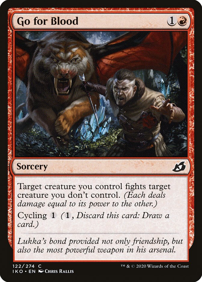 Go for Blood [Ikoria: Lair of Behemoths] Magic: The Gathering