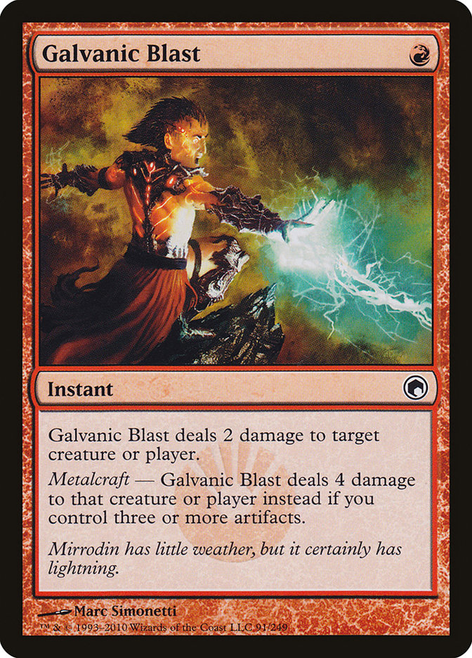 Galvanic Blast [Scars of Mirrodin] Magic: The Gathering