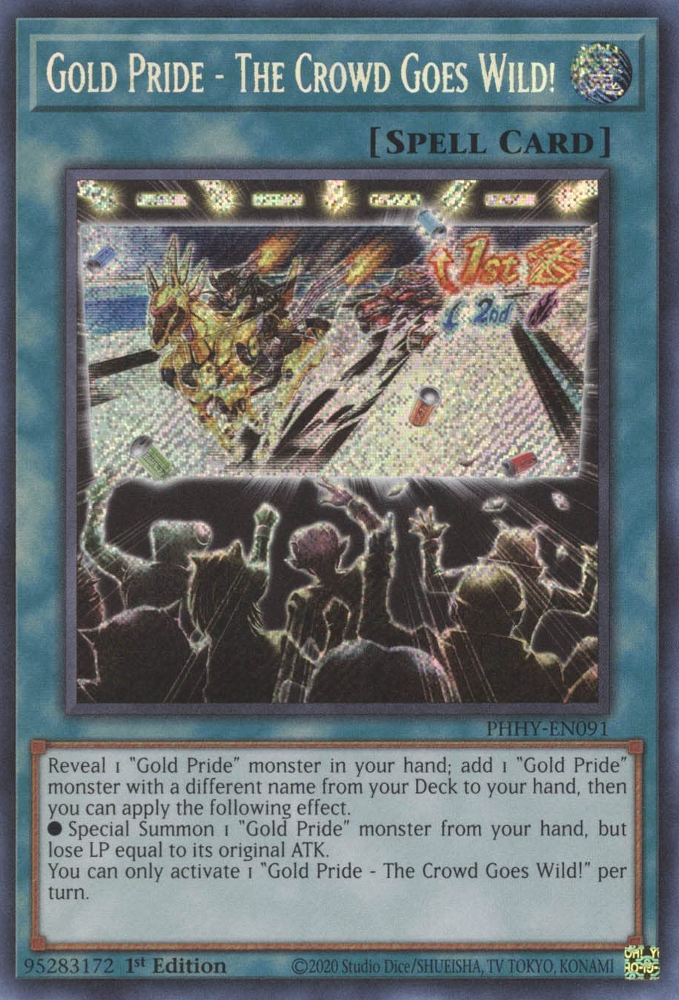 Gold Pride - The Crowd Goes Wild! [PHHY-EN091] Secret Rare - Yugioh Cards For Your TCG Needs!