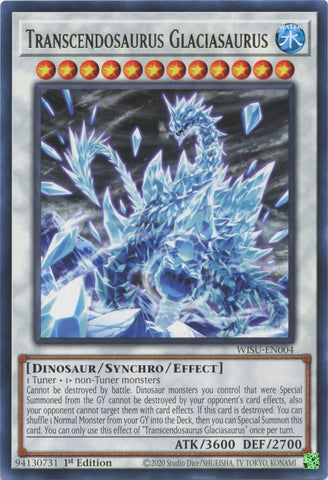 Transcendosaurus Glaciasaurus [WISU-EN004] Rare - Yugioh Cards For Your TCG Needs!