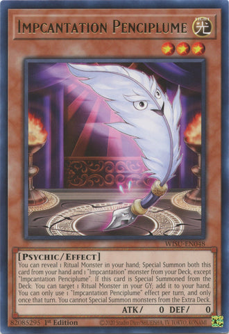 Impcantation Penciplume [WISU-EN048] Rare - Yugioh Cards For Your TCG Needs!