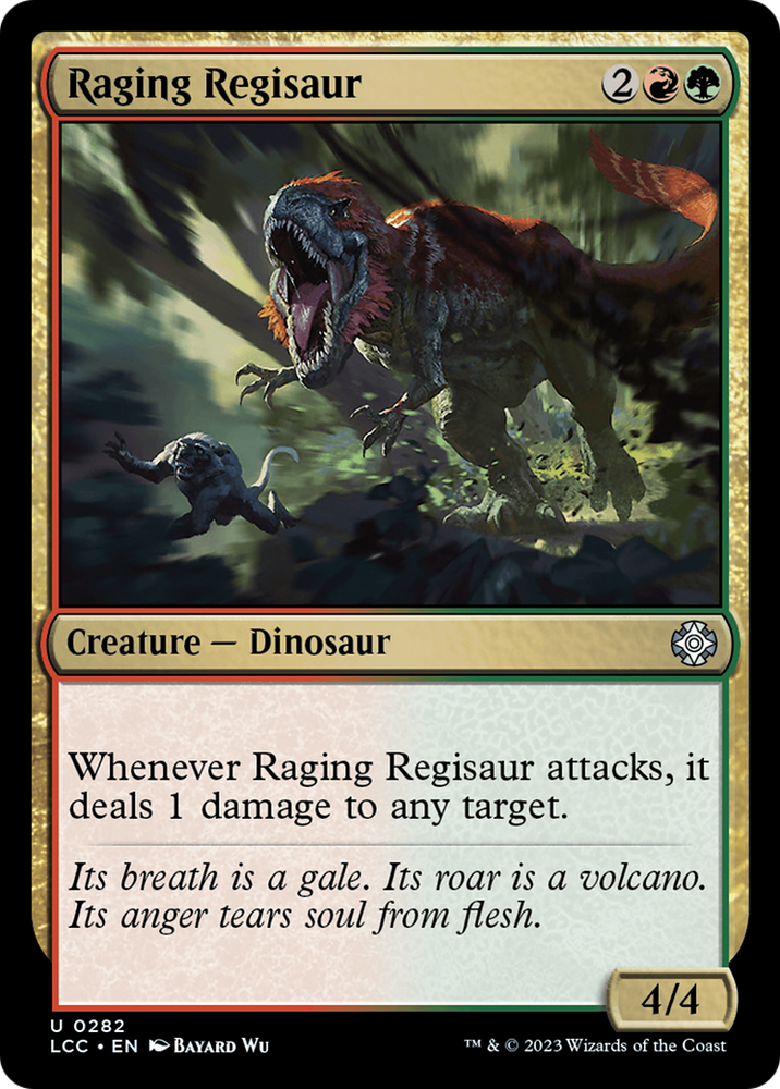 Raging Regisaur [The Lost Caverns of Ixalan Commander] Magic: The Gathering
