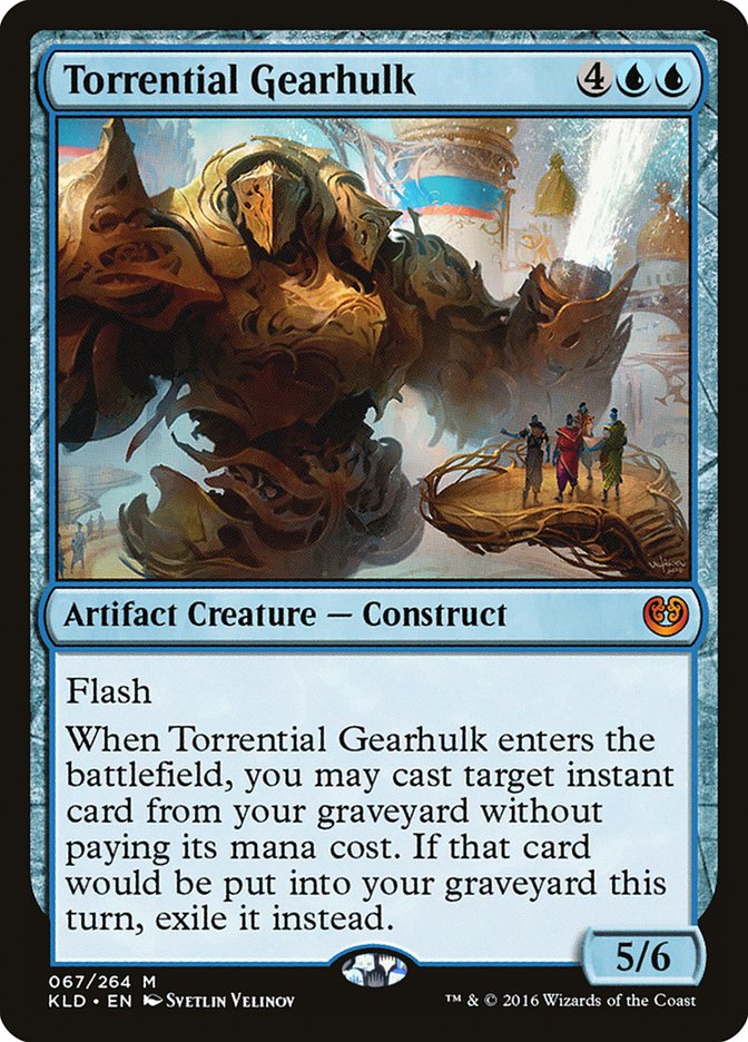 Torrential Gearhulk [Kaladesh] Magic: The Gathering