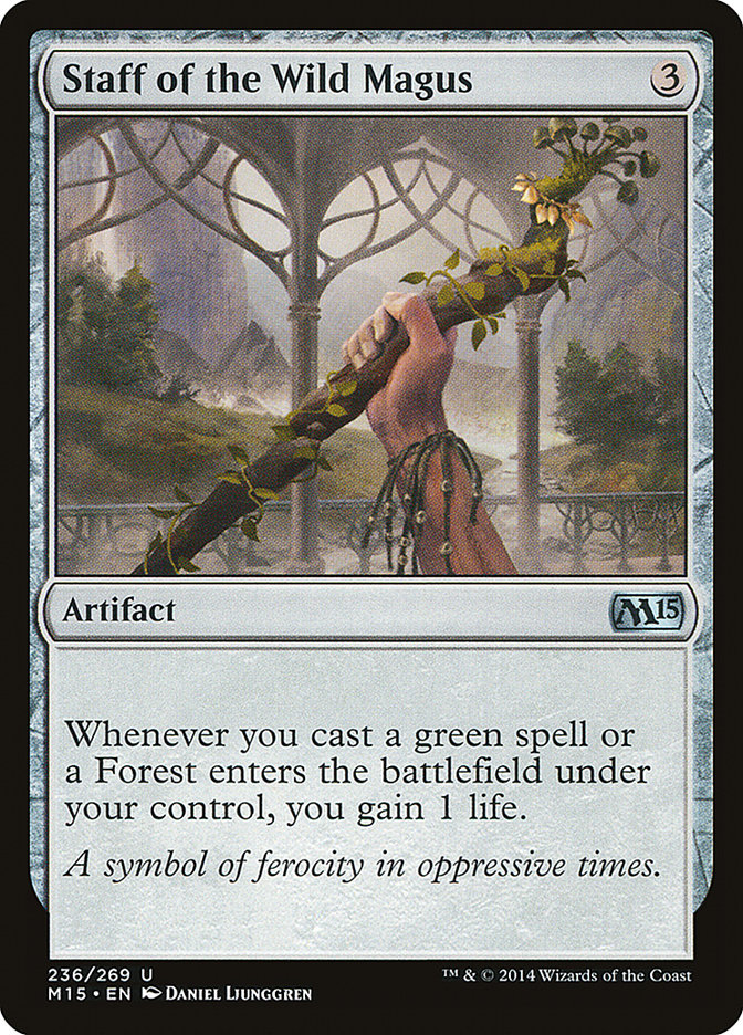 Staff of the Wild Magus [Magic 2015] Magic: The Gathering