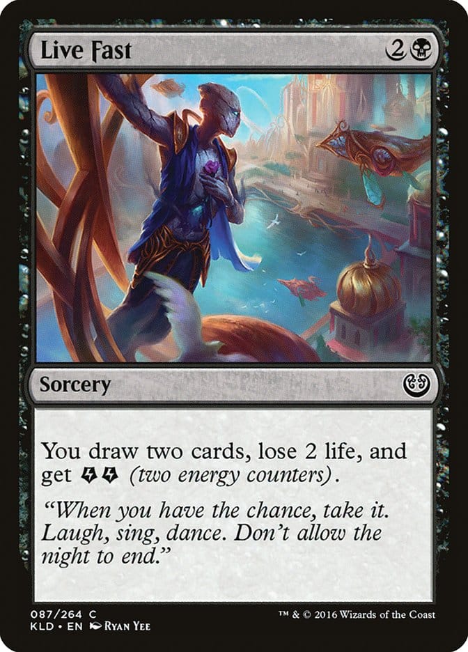Live Fast [Kaladesh] Magic: The Gathering