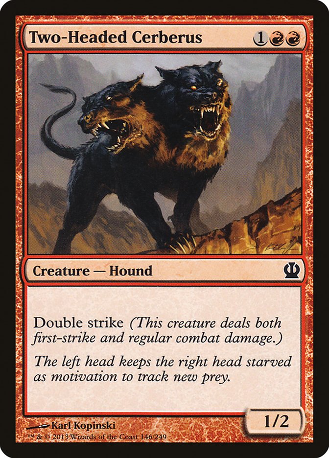 Two-Headed Cerberus [Theros] Magic: The Gathering