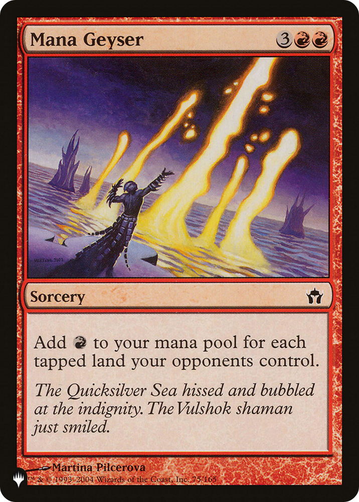 Mana Geyser [The List] Magic: The Gathering