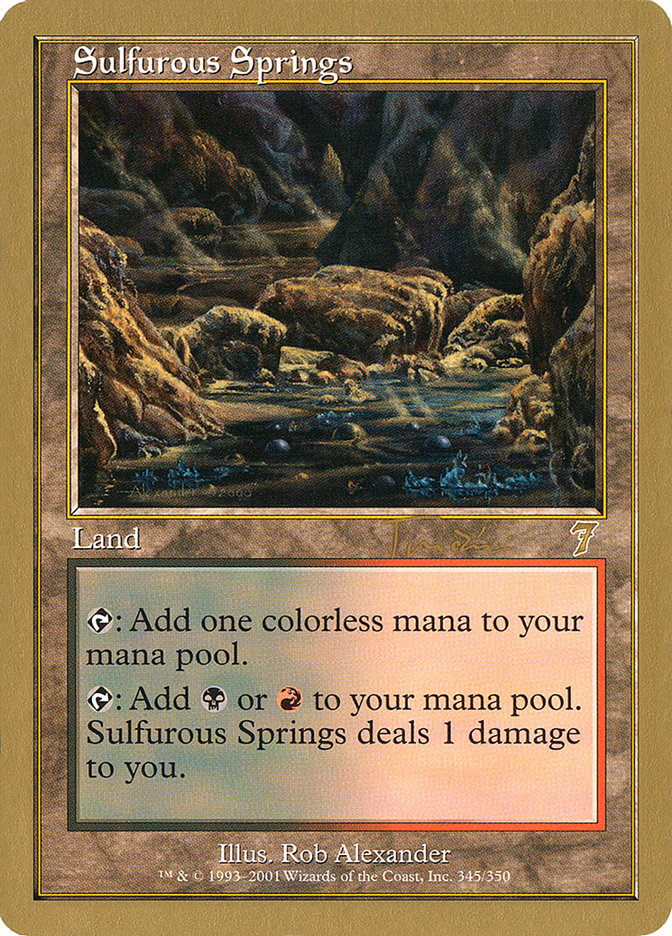 Sulfurous Springs (Jan Tomcani) [World Championship Decks 2001] Magic: The Gathering