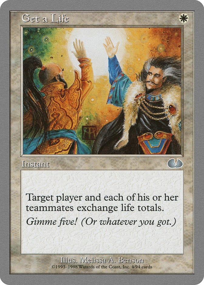 Get a Life [Unglued] Magic: The Gathering