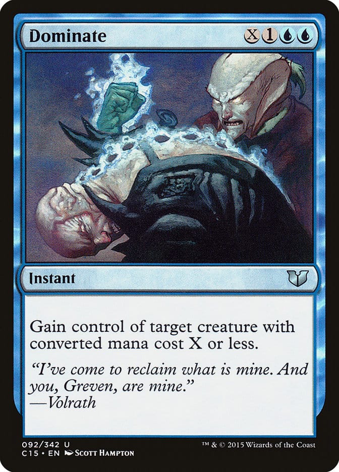 Dominate [Commander 2015] Magic: The Gathering