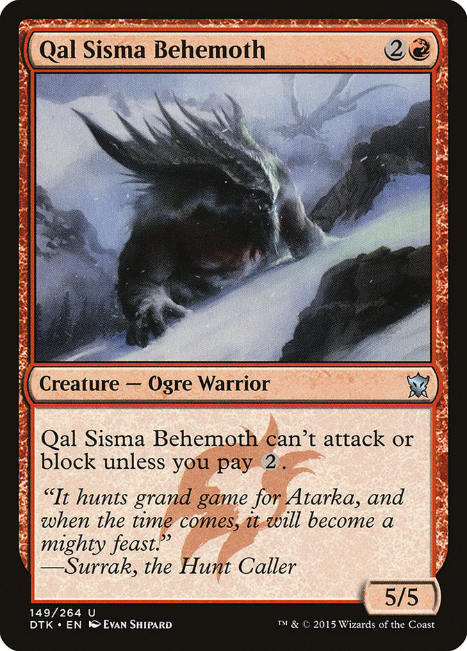Qal Sisma Behemoth [Dragons of Tarkir] Magic: The Gathering