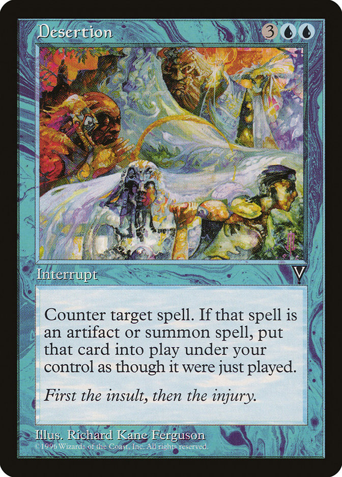 Desertion [Visions] Magic: The Gathering