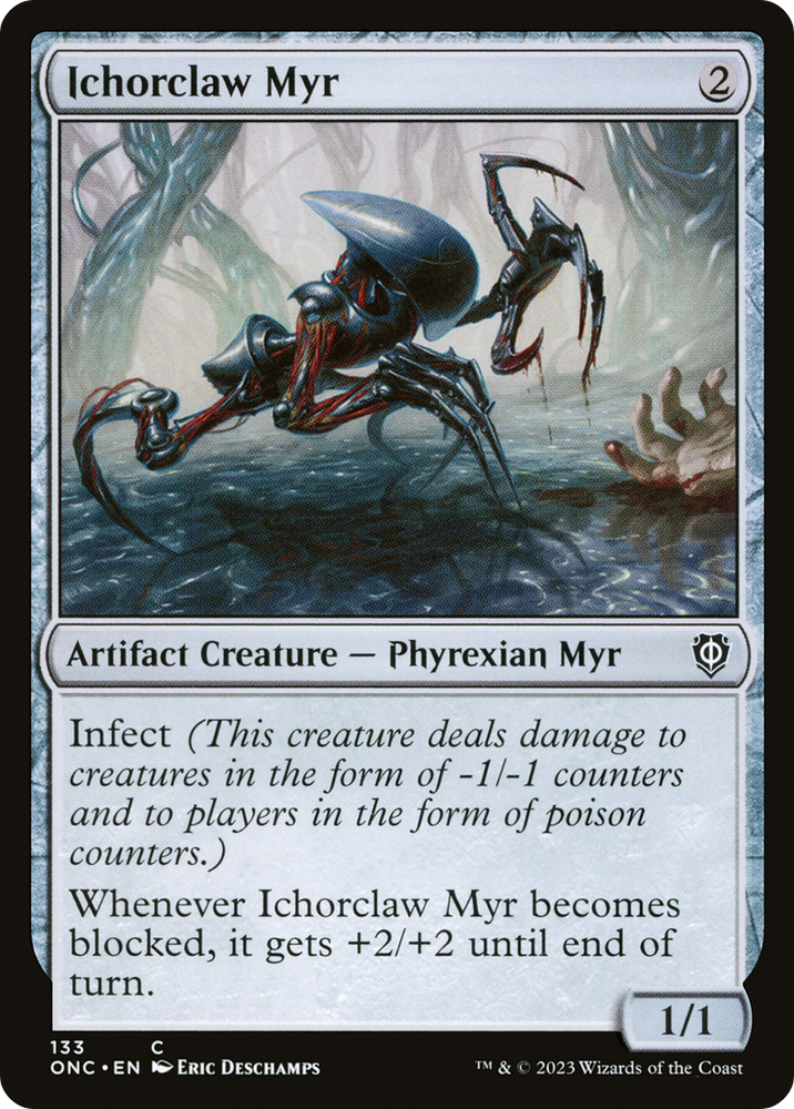 Ichorclaw Myr [Phyrexia: All Will Be One Commander] Magic: The Gathering
