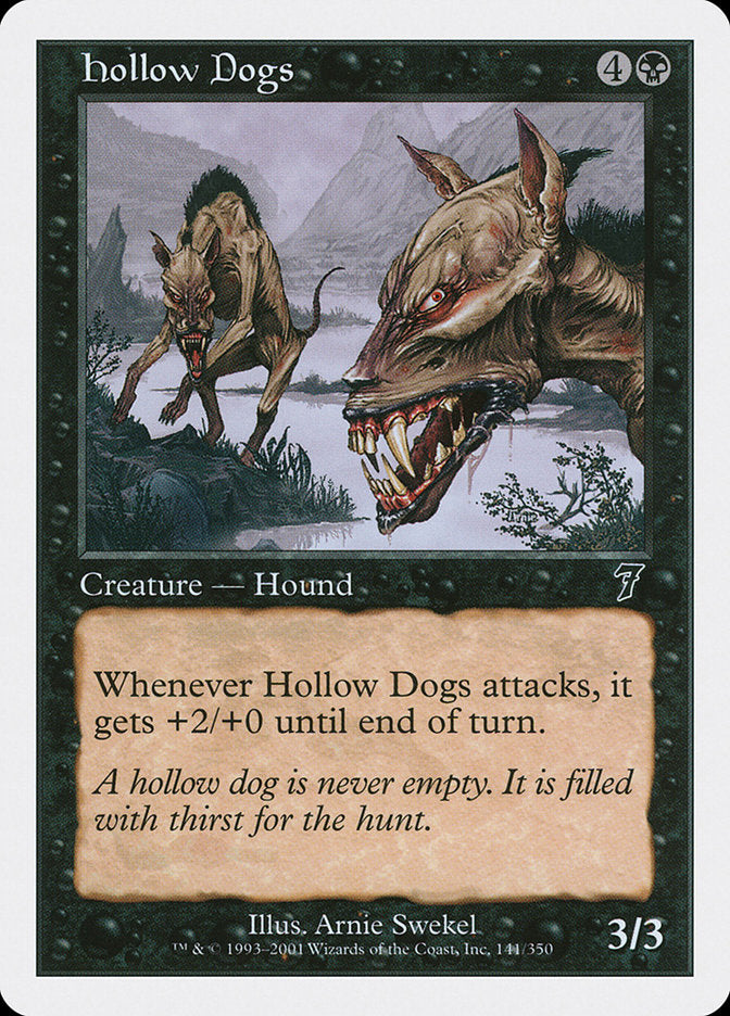 Hollow Dogs [Seventh Edition] Magic: The Gathering