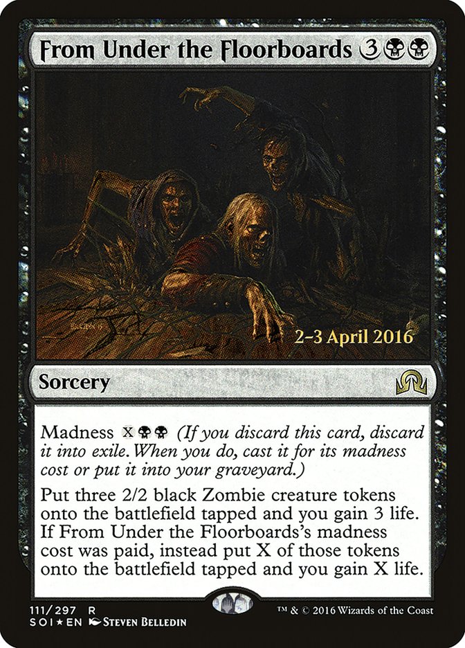 From Under the Floorboards [Shadows over Innistrad Prerelease Promos] Magic: The Gathering