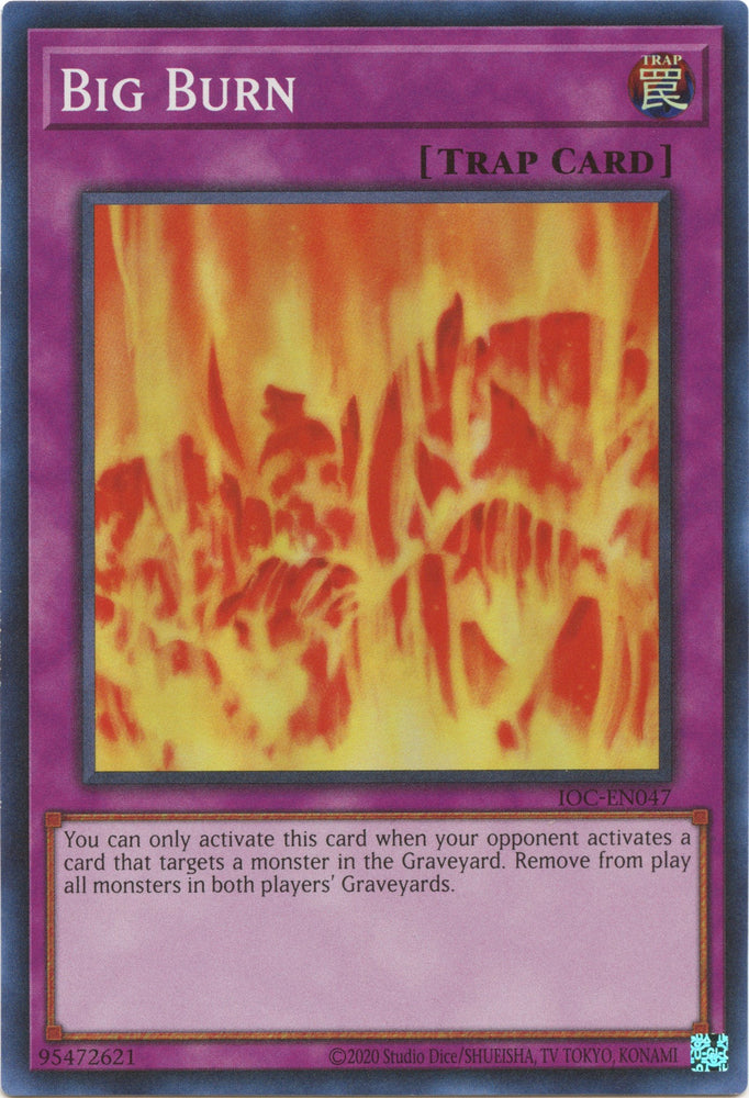 Big Burn (25th Anniversary) [IOC-EN047] Super Rare - Yugioh Cards For Your TCG Needs!