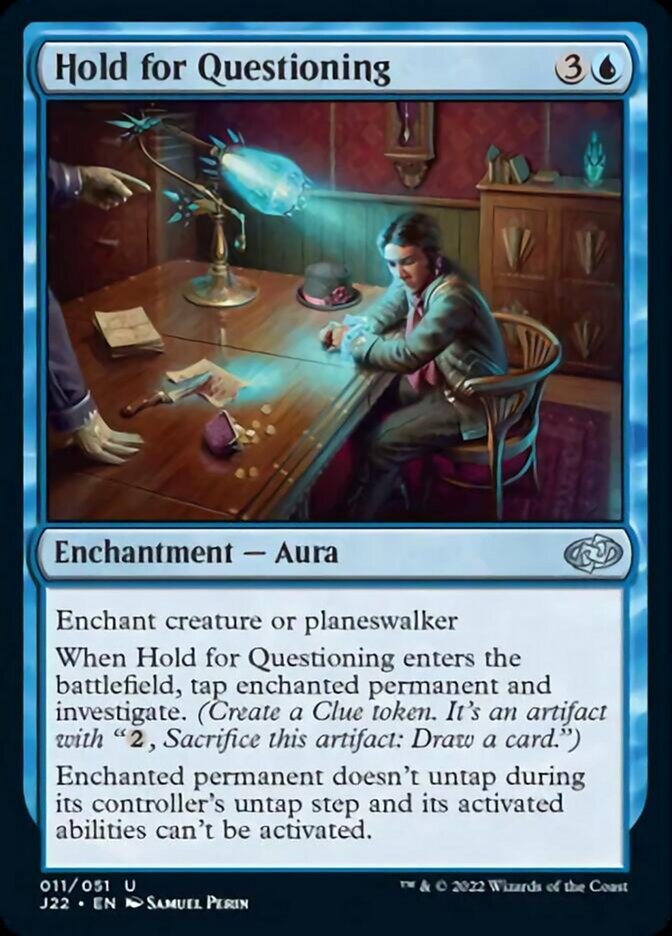 Hold for Questioning [Jumpstart 2022] Magic: The Gathering