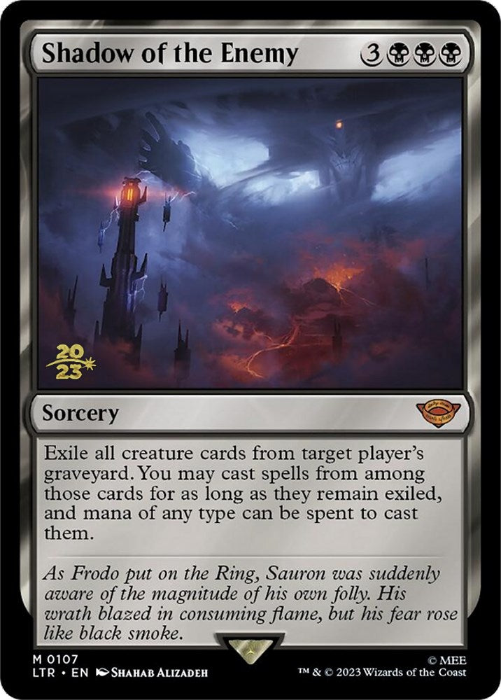Shadow of the Enemy [The Lord of the Rings: Tales of Middle-Earth Prerelease Promos] Magic: The Gathering