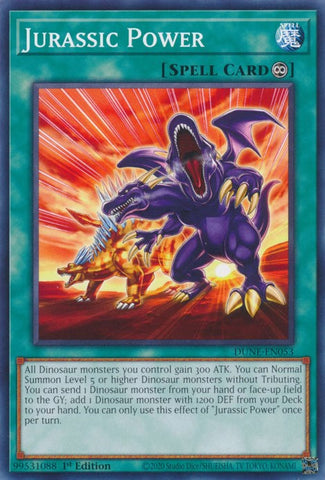 Jurassic Power [DUNE-EN053] Common - Yugioh Cards For Your TCG Needs!