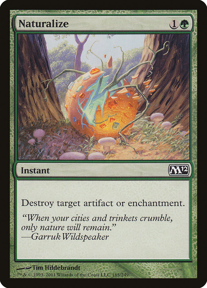Naturalize [Magic 2012] Magic: The Gathering