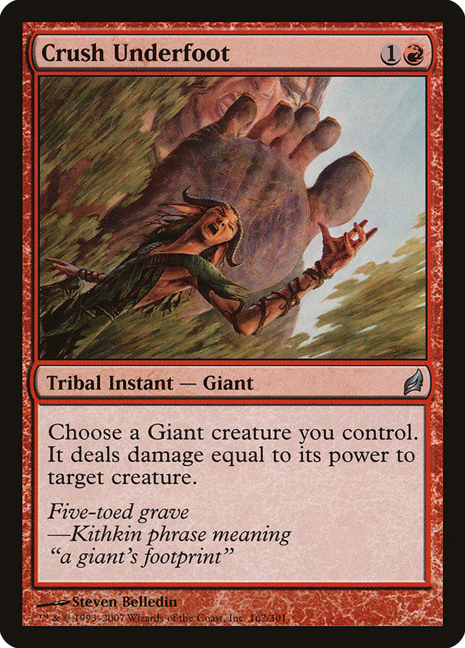 Crush Underfoot [Lorwyn] Magic: The Gathering