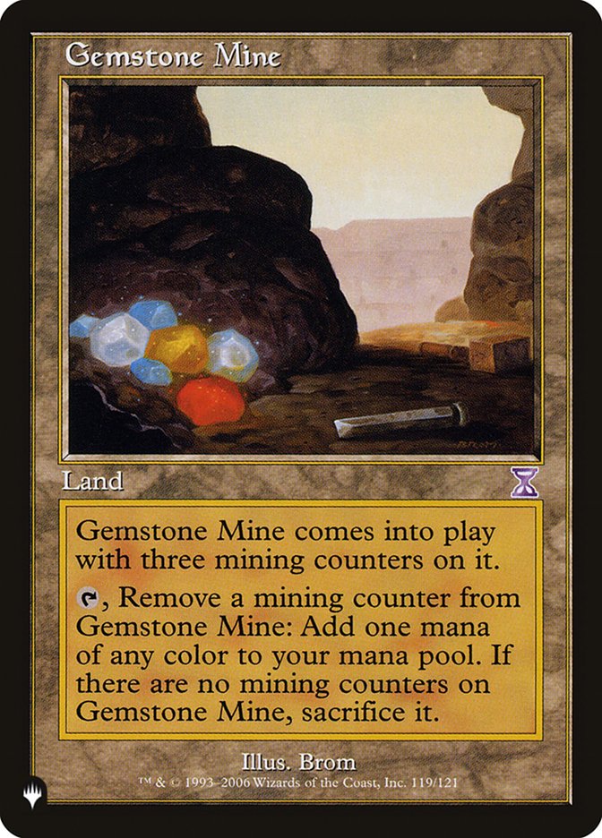 Gemstone Mine [The List] Magic: The Gathering
