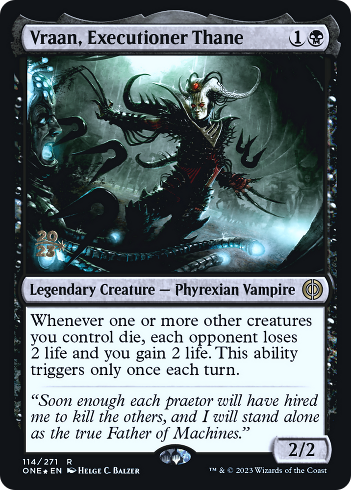 Vraan, Executioner Thane [Phyrexia: All Will Be One Prerelease Promos] Magic: The Gathering
