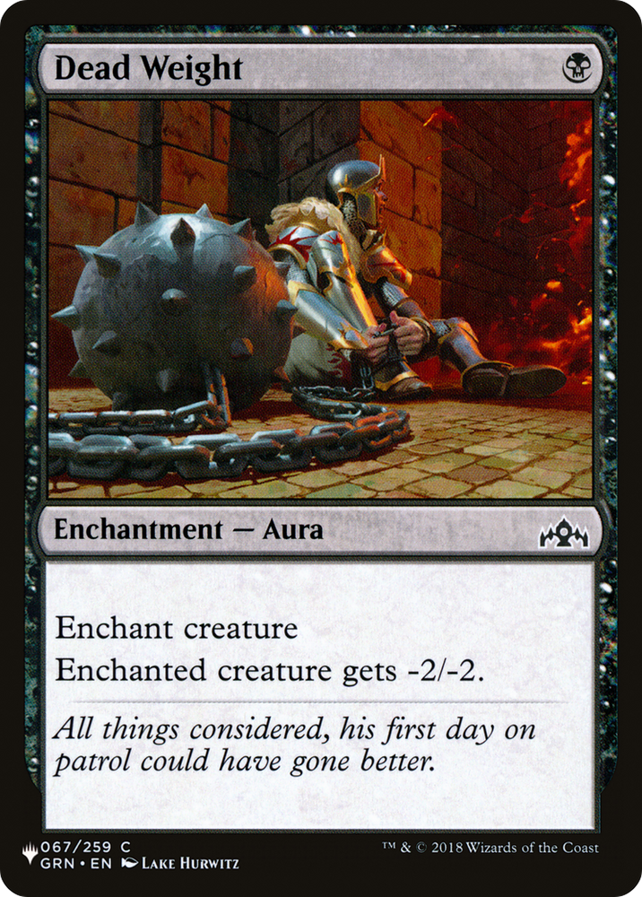 Dead Weight [The List] Magic: The Gathering
