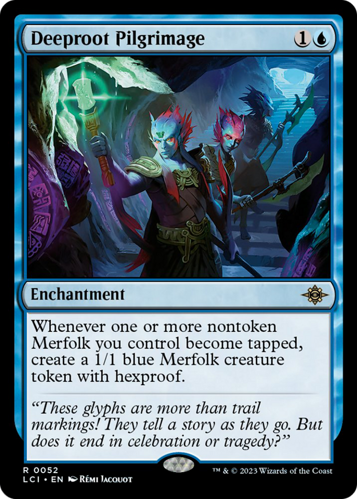 Deeproot Pilgrimage [The Lost Caverns of Ixalan] Magic: The Gathering
