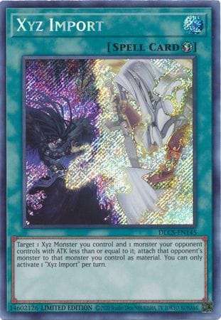 Xyz Import [DLCS-EN145] Secret Rare - Yugioh Cards For Your TCG Needs!