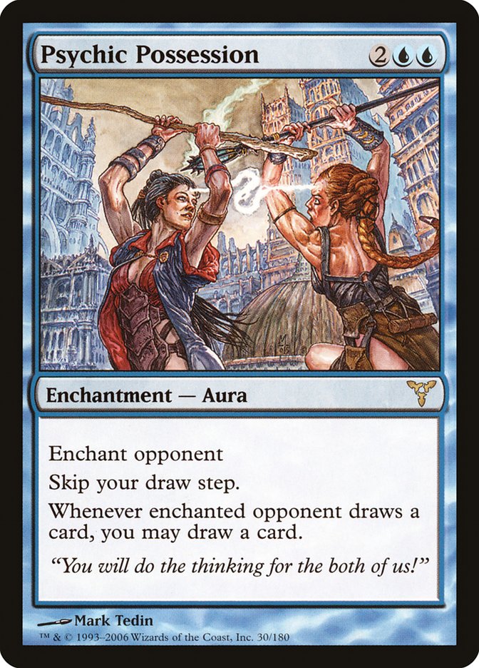 Psychic Possession [Dissension] Magic: The Gathering