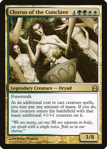 Chorus of the Conclave [Commander 2011] Magic: The Gathering