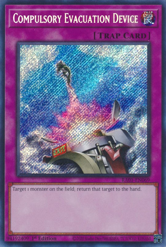 Compulsory Evacuation Device [RA01-EN069] Secret Rare - Yugioh Cards For Your TCG Needs!