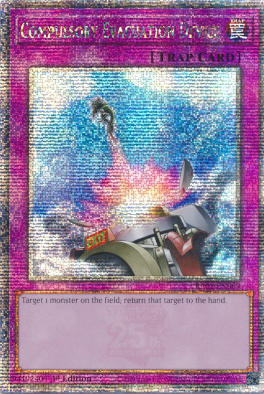 Compulsory Evacuation Device [RA01-EN069] Quarter Century Secret Rare - Yugioh Cards For Your TCG Needs!