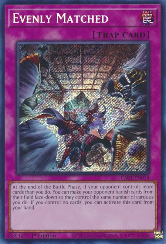 Evenly Matched [RA01-EN074] Secret Rare - Yugioh Cards For Your TCG Needs