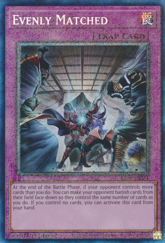Evenly Matched [RA01-EN074] Prismatic Collector's Rare - Yugioh Cards For Your TCG Needs!