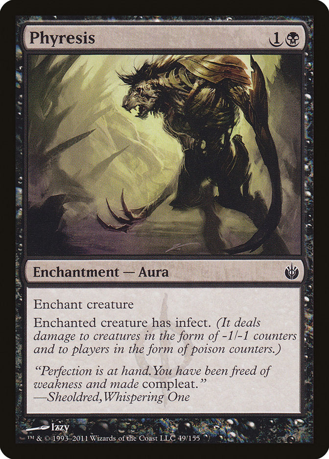 Phyresis [Mirrodin Besieged] Magic: The Gathering