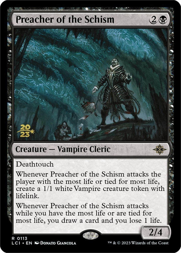 Preacher of the Schism [The Lost Caverns of Ixalan Prerelease Cards] Magic: The Gathering