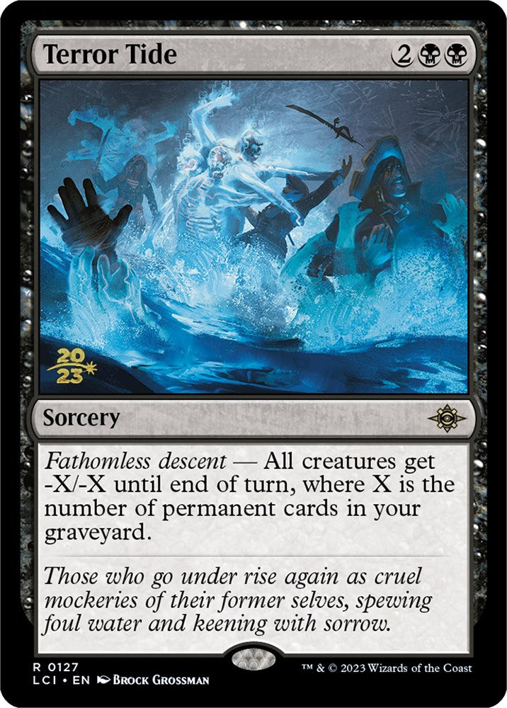 Terror Tide [The Lost Caverns of Ixalan Prerelease Cards] Magic: The Gathering