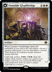 Unstable Glyphbridge // Sandswirl Wanderglyph [The Lost Caverns of Ixalan Prerelease Cards] Magic: The Gathering