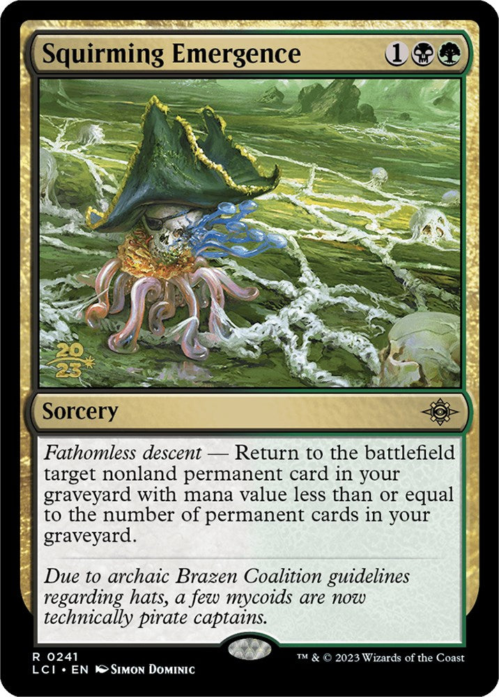 Squirming Emergence [The Lost Caverns of Ixalan Prerelease Cards] Magic: The Gathering