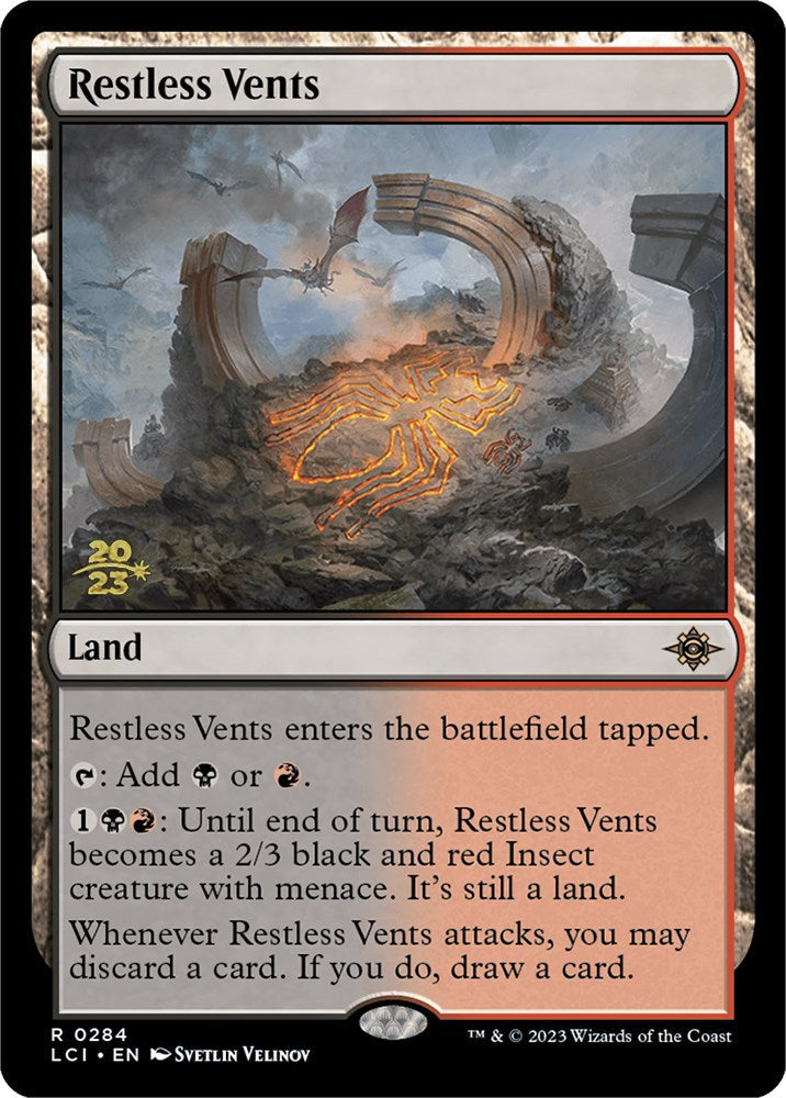 Restless Vents [The Lost Caverns of Ixalan Prerelease Cards] Magic: The Gathering