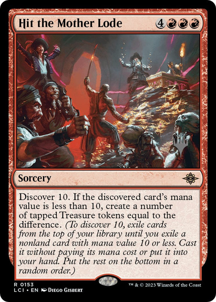 Hit the Mother Lode (Promo Pack) [The Lost Caverns of Ixalan Promos] Magic: The Gathering