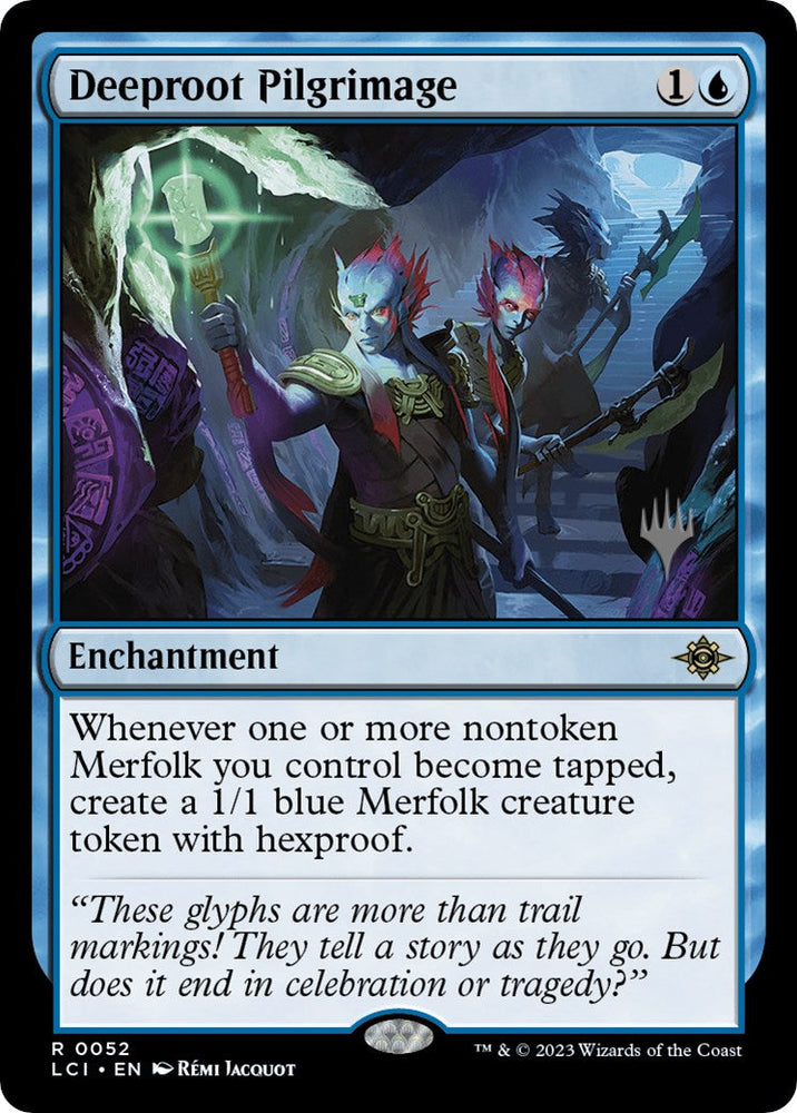 Deeproot Pilgrimage (Promo Pack) [The Lost Caverns of Ixalan Promos] Magic: The Gathering