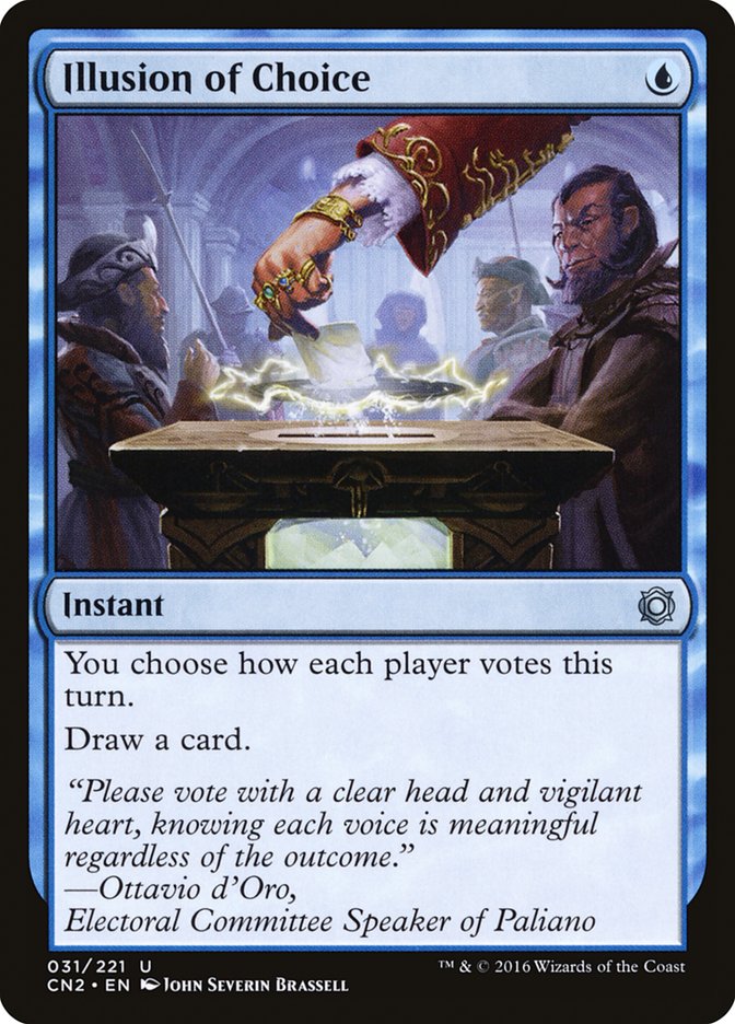 Illusion of Choice [Conspiracy: Take the Crown] Magic: The Gathering