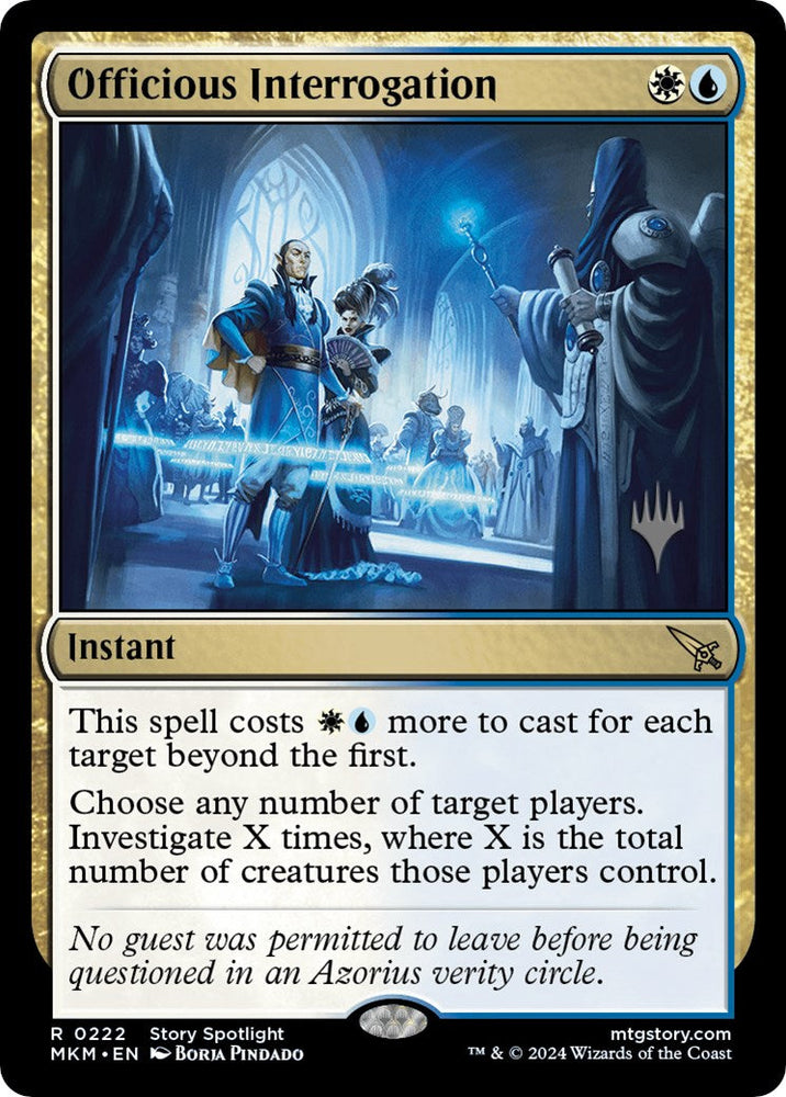 Officious Interrogation (Promo Pack) [Murders at Karlov Manor Promos] Magic: The Gathering