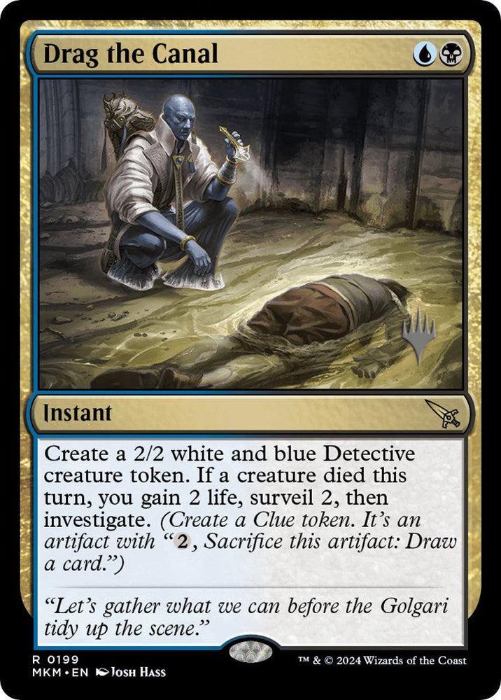 Drag the Canal (Promo Pack) [Murders at Karlov Manor Promos] Magic: The Gathering