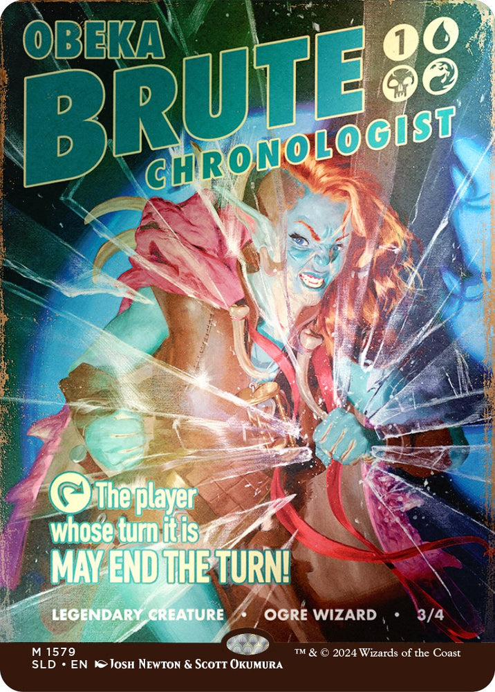 Obeka, Brute Chronologist (Rainbow Foil) [Secret Lair Drop Series] Magic: The Gathering